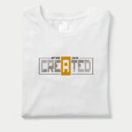 Anything Can Be Created Graphic T-Shirt | Tee