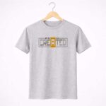 Any Thing Can Be Created T-Shirt