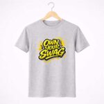 Own Your Swag T-Shirt