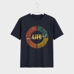 Life is beautiful T-Shirt