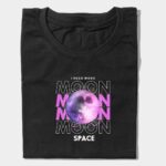 I Need More Moon Space Graphic T-Shirt | Cosmic Tee