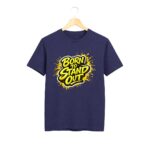 Born to stand out t-shirt