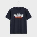 Positive Energy T-Shirt