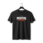 Positive Energy Graphic T-Shirt | Motivational Tee