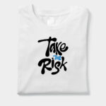 Take The Risk Graphic T-Shirt