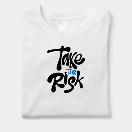 Take The Risk Graphic T-Shirt