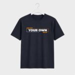 Create Your Own Path T-Shirt