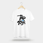 Take The Risk Graphic T-Shirt