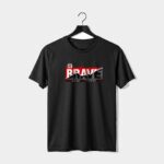 Be Brave T-Shirt