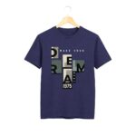 Make your dream real Navy T-Shirt