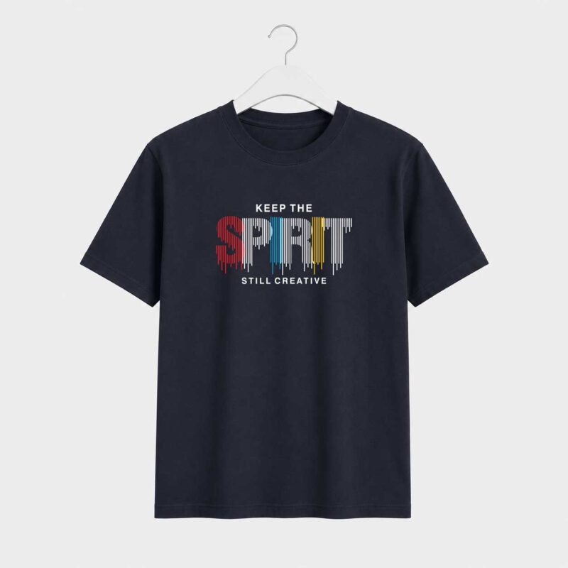 Keep the spirit T-Shirt