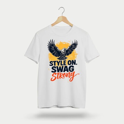 Style On Swag Strong T-Shirt | Eagle Streetwear Tee