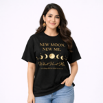 New Moon New Me Graphic T-Shirt – DTF Printed Motivational Tee
