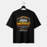 Crush The Weights Graphic T-Shirt