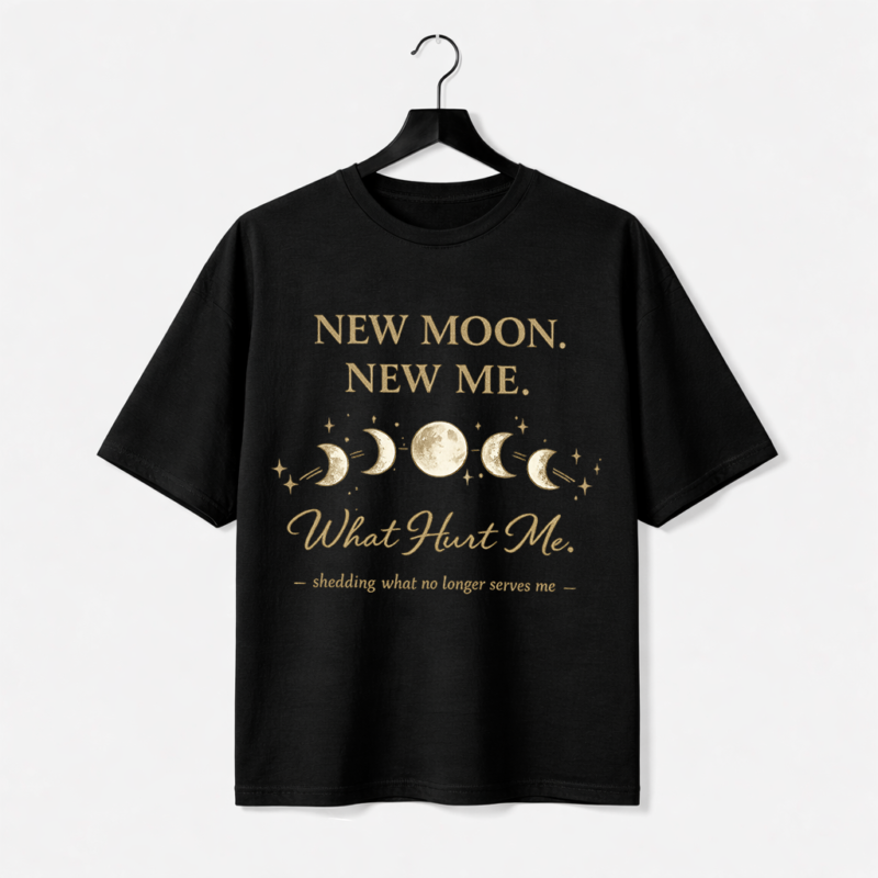 New Moon New Me Graphic T-Shirt – DTF Printed Motivational Tee