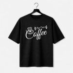 But First Coffee Graphic T-Shirt – DTF Printed Minimal Tee