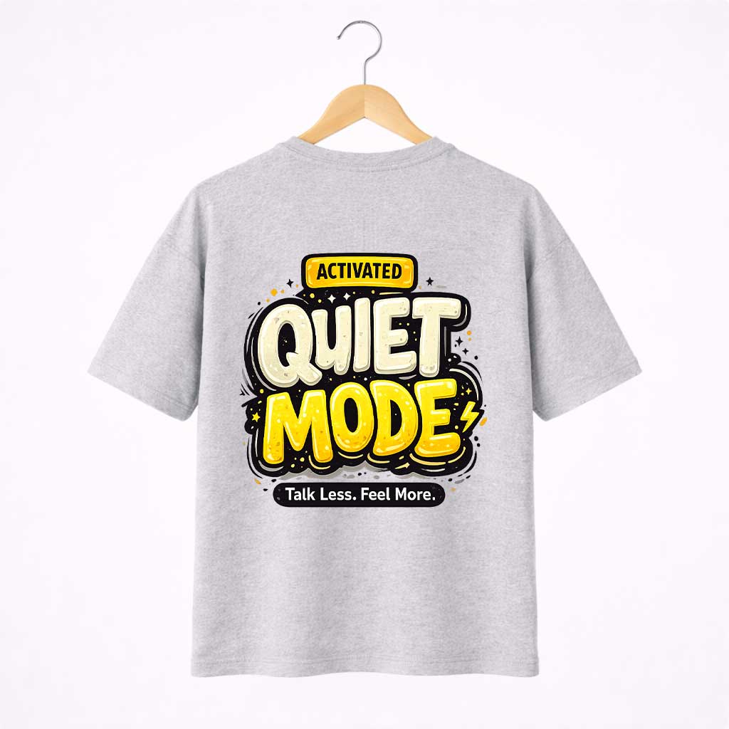 D-Grey-Back-Quiet-Mode Activated Quiet Mode Graphic T-Shirt