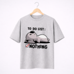 To Do List Nothing T-Shirt | Funny Lazy Mood Graphic Tee
