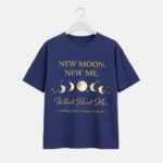 New Moon New Me Graphic T-Shirt – DTF Printed Motivational Tee