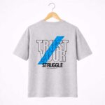 Trust Your Struggle Back Print T-Shirt
