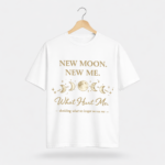 New Moon New Me Graphic T-Shirt – DTF Printed Motivational Tee