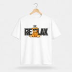 Just Relax Bear Graphic T-Shirt – DTF Printed Cute Tee - Image 4