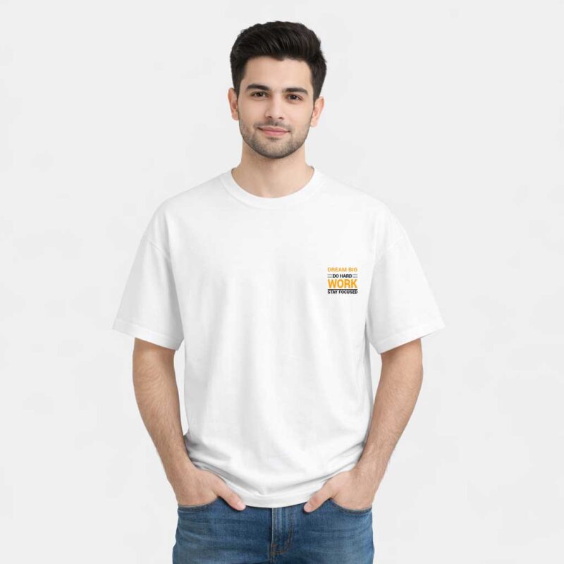 Dream Big Work Hard T-Shirt