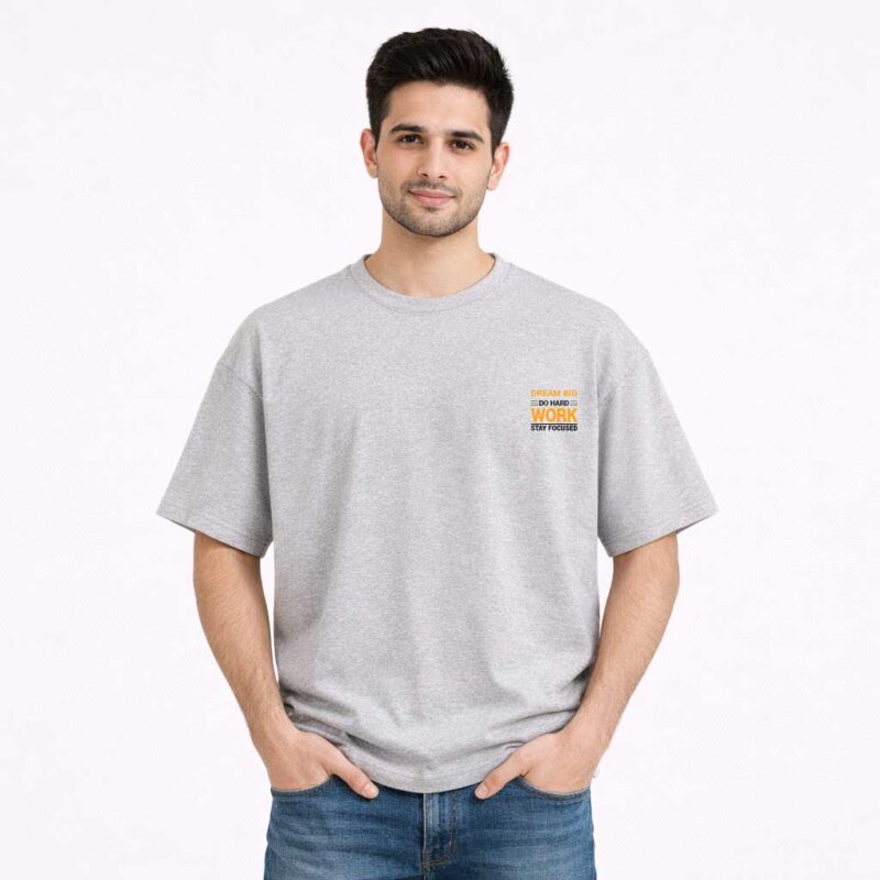 Dream Big Work Hard T-Shirt