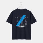 Trust your strugle T-Shirt