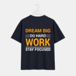 Dream Big T-Shirt