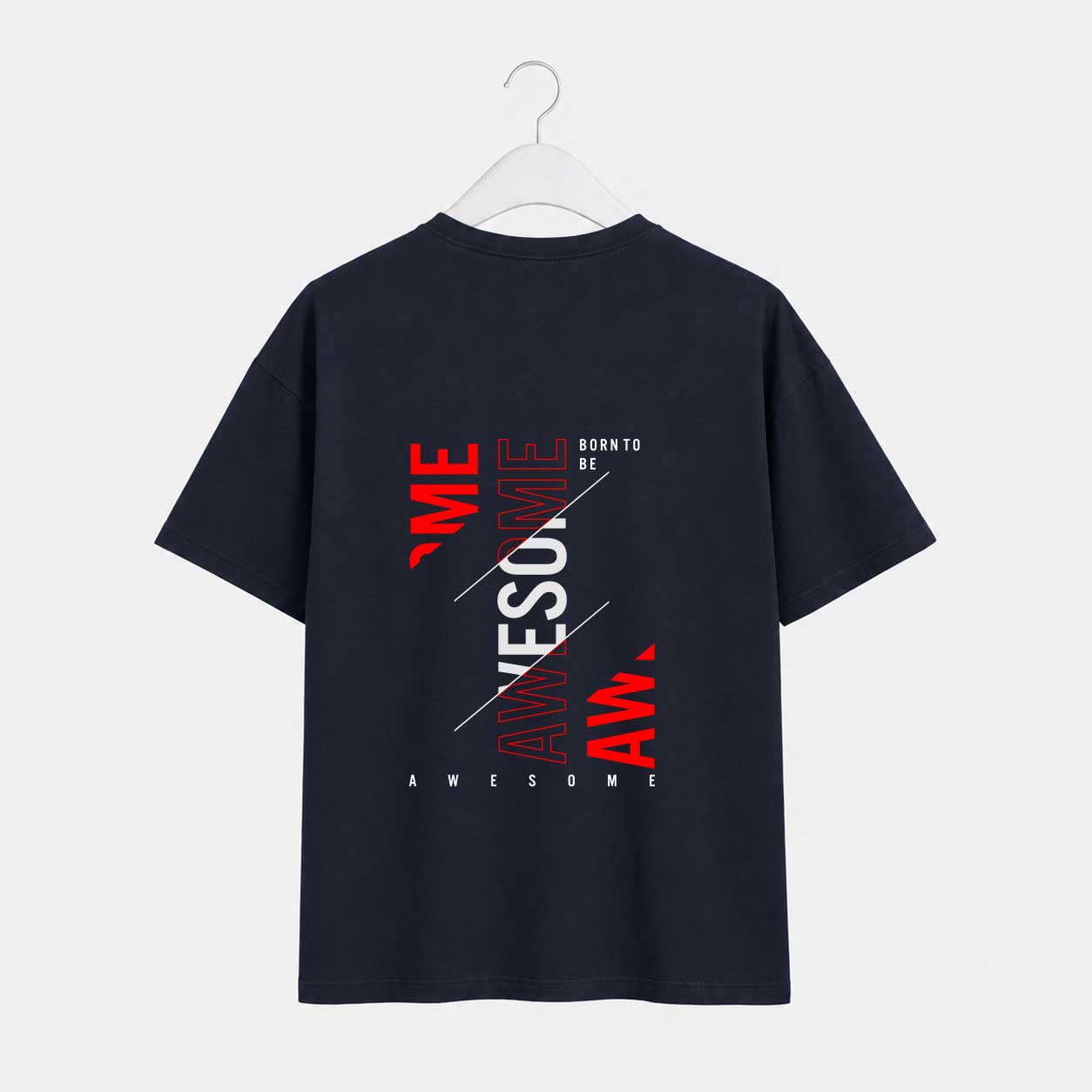 Born To Be Awesome T-Shirt Born To Be Awesome T-Shirt