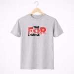 Time for Change T-Shirt