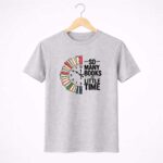 So Many Books T-Shirt