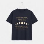 New Moon New Me T-Shirt