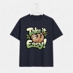 Take it easy T-shirt