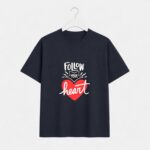 Follow Your Heart T-Shirt