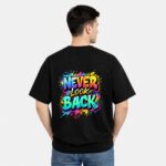 Never Look Back T-Shirt