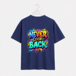 Never Look Back T-Shirt