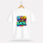Never Look Back T-Shirt