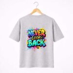 Never Look Back T-Shirt