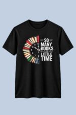 So Many Books So Little Time Graphic T-Shirt for Men - Image 2