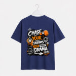Chase Your Dreams T-Shirt