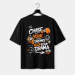 Chase Your Dreams T-Shirt