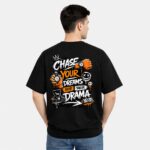 Chase Your Dreams T-Shirt