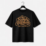 I’d Rather Be Watching Friends T-Shirt