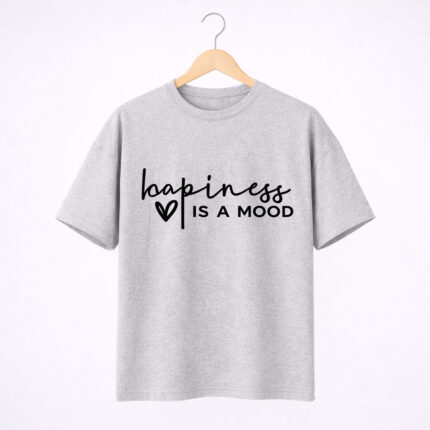 Happiness Is a Mood T-Shirt