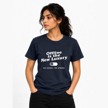 Offline Is the New Luxury T-Shirt
