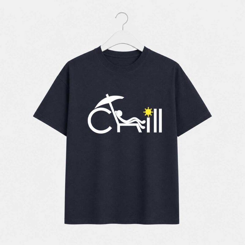 Chill T-Shirt