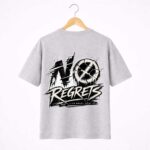 No Regrets T-Shirt