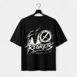 No Regrets T-Shirt